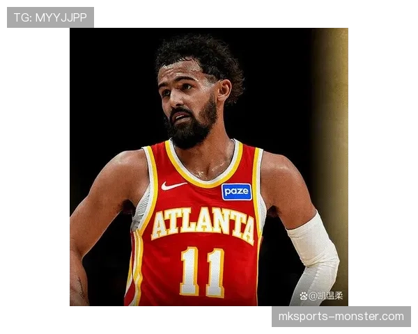 特雷·杨挡拆突破效率提升 拉开队内得分结构差距